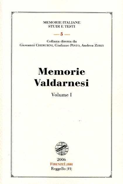 Memorie valdarnesi. Vol. 1: Memorie per servire alla storia dell'Accademia valdarnese del Poggio nell'anno 1834. - copertina