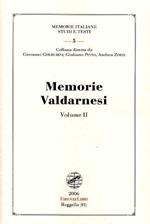 Memorie valdarnesi. Vol. 2: Memorie per servire alla storia dell'Accademia valdarnese del Poggio negli anni 1835 e 1836.