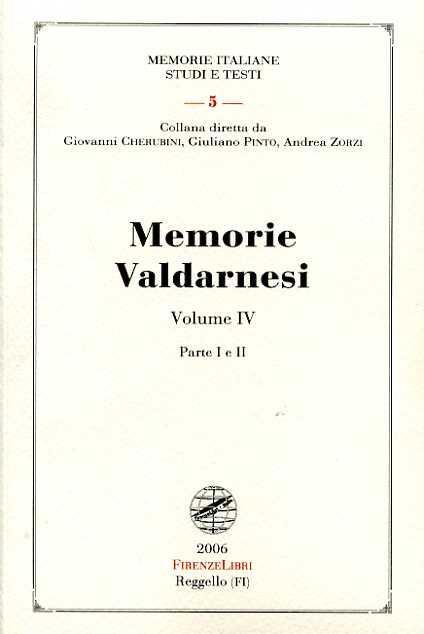 Memorie valdarnesi. Vol. 4: Memorie per servire alla storia dell'Accademia valdarnese del Poggio negli anni 1842 al 1854. - copertina