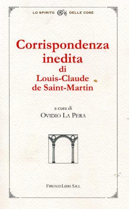 Corrispondenza inedita di Louis-Clause de Saint-Martin - copertina