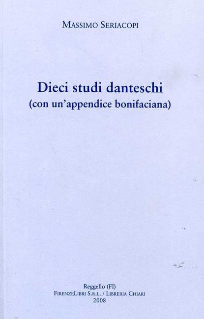 Dieci studi danteschi - Massimo Seriacopi - copertina