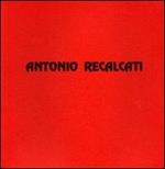 Antonio Recalcati. Dipinti e disegni dei primi anni sessanta