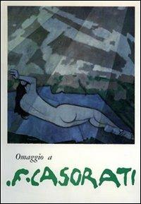 Omaggio a Felice Casorati. Catalogo della mostra. Ediz. illustrata - copertina