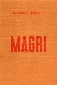 Alberto Magri. Catalogo della mostra (Prato, 30 aprile 1972) - copertina