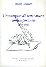 Cronachette di letteratura contemporanea (1919-1971)