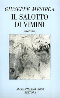 Il salotto di vimini - Giuseppe Mesirca - copertina
