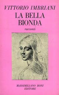 La bella bionda (costumi napoletani) ed altri racconti - Vittorio Imbriani - copertina