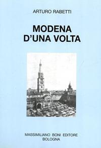 Modena d'una volta - Arturo Rabetti - copertina