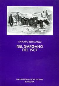 Nel Gargano del 1907 - Antonio Beltramelli - copertina