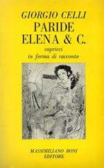 Paride Elena & C. Capricci in forma di racconto