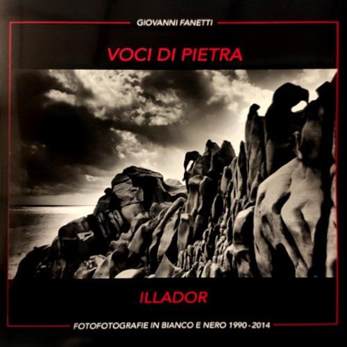 Voci di pietra. Fotografie in bianco e nero 1990-2014-Black and white photographs 1990-2014. Ediz. illustrata - Giovanni Fanetti - copertina