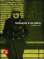 Autobiografia di una galleria. Lo Studio Marconi 1965-1992