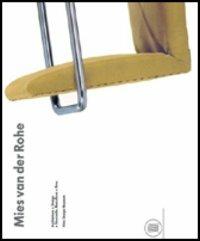 Mies van der Rohe. Architettura e design a Stoccarda, Barcellona, Brno - copertina