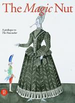 The Magic Nut: A Prologue to the Nutcracker