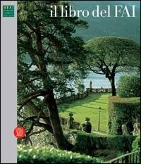 Il libro del Fai. Ediz. italiana e inglese - copertina