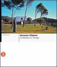 Antonio Citterio. Architettura e design - Alba Cappellieri - copertina