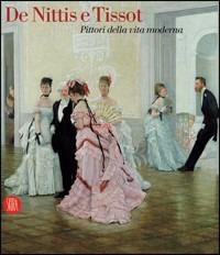 De Nittis e Tissot. Pittori della vita moderna. Catalogo della mostra (Barletta, 12 marzo-2 luglio 2006) - copertina
