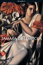 Tamara de Lempicka. Catalogo della mostra (Milano, 5 ottobre 2006-14 gennaio 2007)