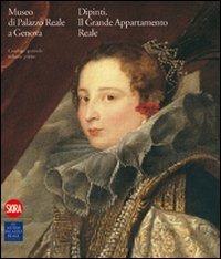 Museo di Palazzo Reale Genova. I dipinti del Grande Appartamento Reale. Catalogo generale. Vol. 1 - copertina