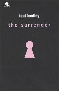 The surrender - Toni Bentley - copertina