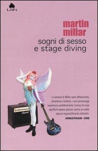 Sogni di sesso e stage diving - Martin Millar - copertina