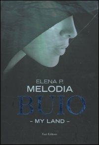 Buio. My land - Elena P. Melodia - copertina