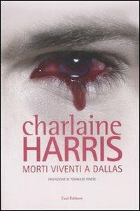 Morti viventi a Dallas - Charlaine Harris - 5