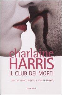 Il club dei morti - Charlaine Harris - copertina