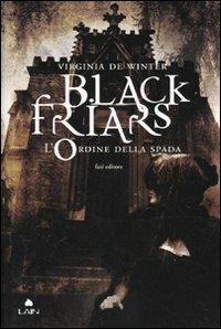 L' ordine della spada. Black Friars - Virginia De Winter - copertina