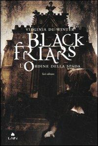 L' ordine della spada. Black Friars - Virginia De Winter - copertina