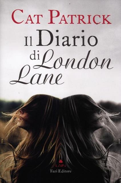 Il diario di London Lane - Cat Patrick - copertina