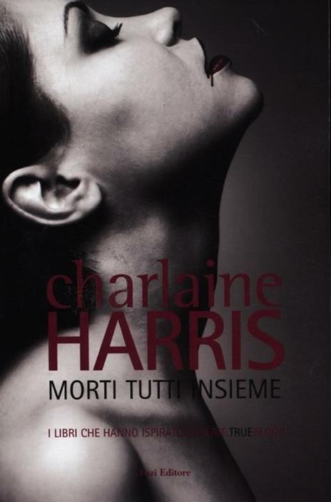 Morti tutti insieme - Charlaine Harris - copertina