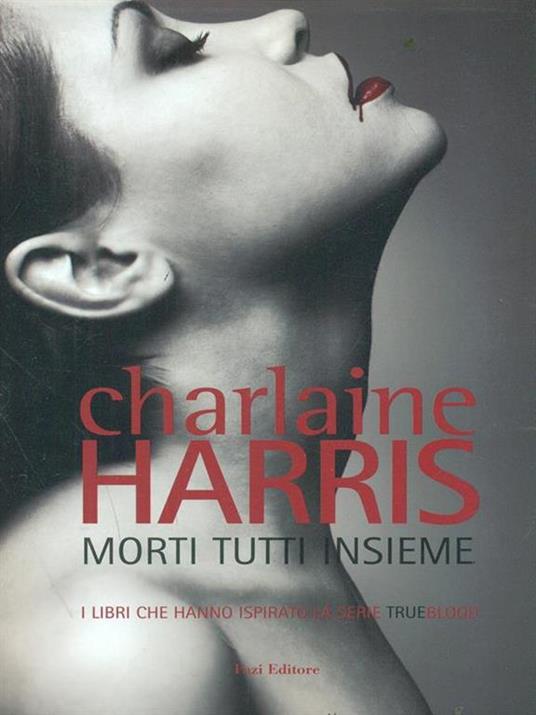 Morti tutti insieme - Charlaine Harris - copertina