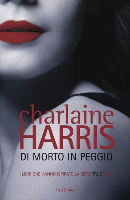 Di morto in peggio - Charlaine Harris - copertina