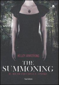 The summoning. Il richiamo delle ombre - Kelley Armstrong - copertina