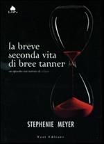 La breve seconda vita di Bree Tanner