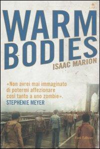Warm bodies - Isaac Marion - 2