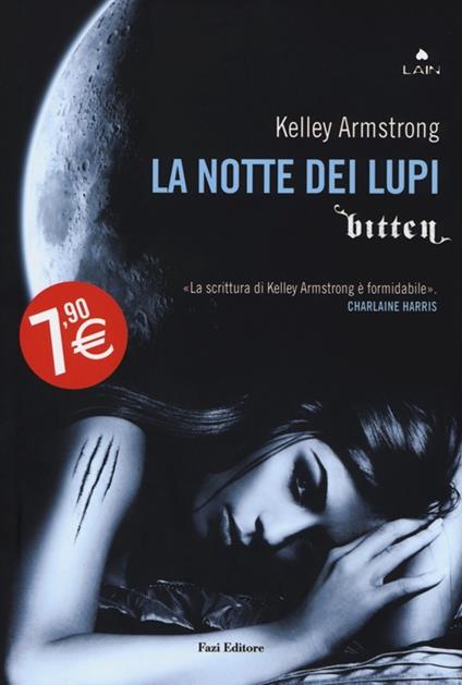 Bitten. La notte dei lupi - Kelley Armstrong - copertina