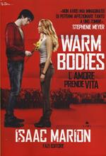 Warm bodies