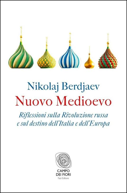 Nuovo Medioevo - Nikolaj Berdjaev,Massimo Boffa - ebook