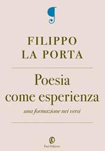 Poesia come esperienza. Una formazione nei versi