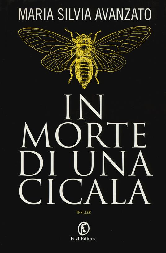 In morte di una cicala - Maria Silvia Avanzato - copertina