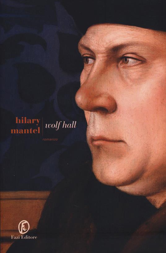 Wolf Hall - Hilary Mantel - copertina