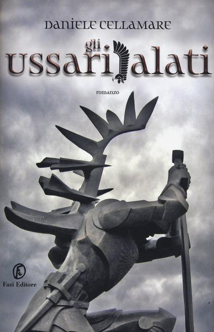 Gli ussari alati - Daniele Cellamare - copertina