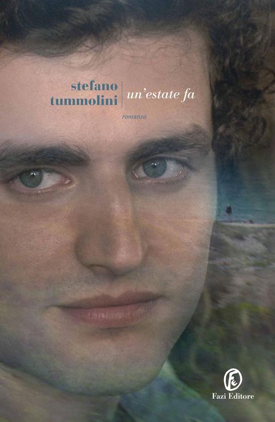 Un' estate fa - Stefano Tummolini - ebook