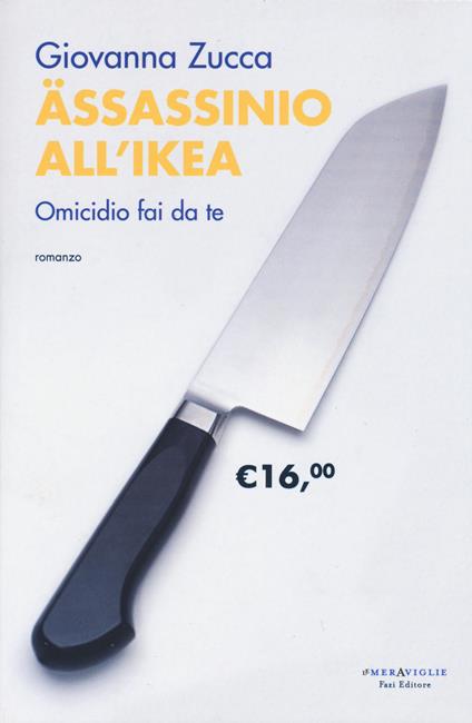 Assassinio all'Ikea. Omicidio fai da te - Giovanna Zucca - copertina