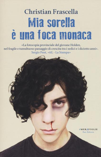 Mia sorella è una foca monaca - Christian Frascella - copertina