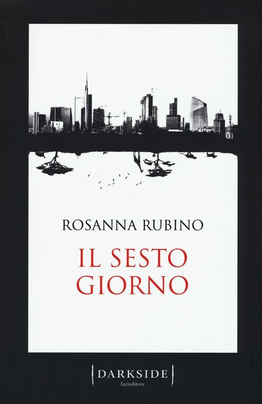 Il sesto giorno - Rosanna Rubino - copertina