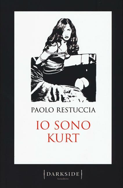 Io sono Kurt - Paolo Restuccia - copertina