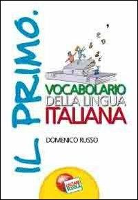 Il primo vocabolario della lingua italiana - Domenico Russo - copertina